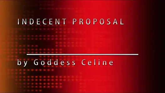 My Indecent Proposal