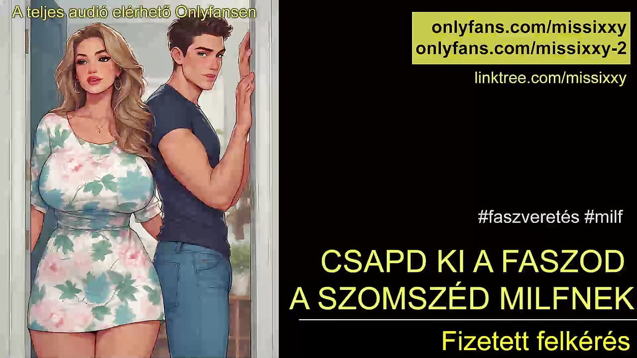 Slam your dick out to the milf next door - Hungarian audio