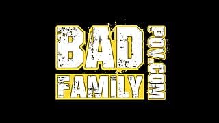 Bad FamilyPOV - You will find it down low