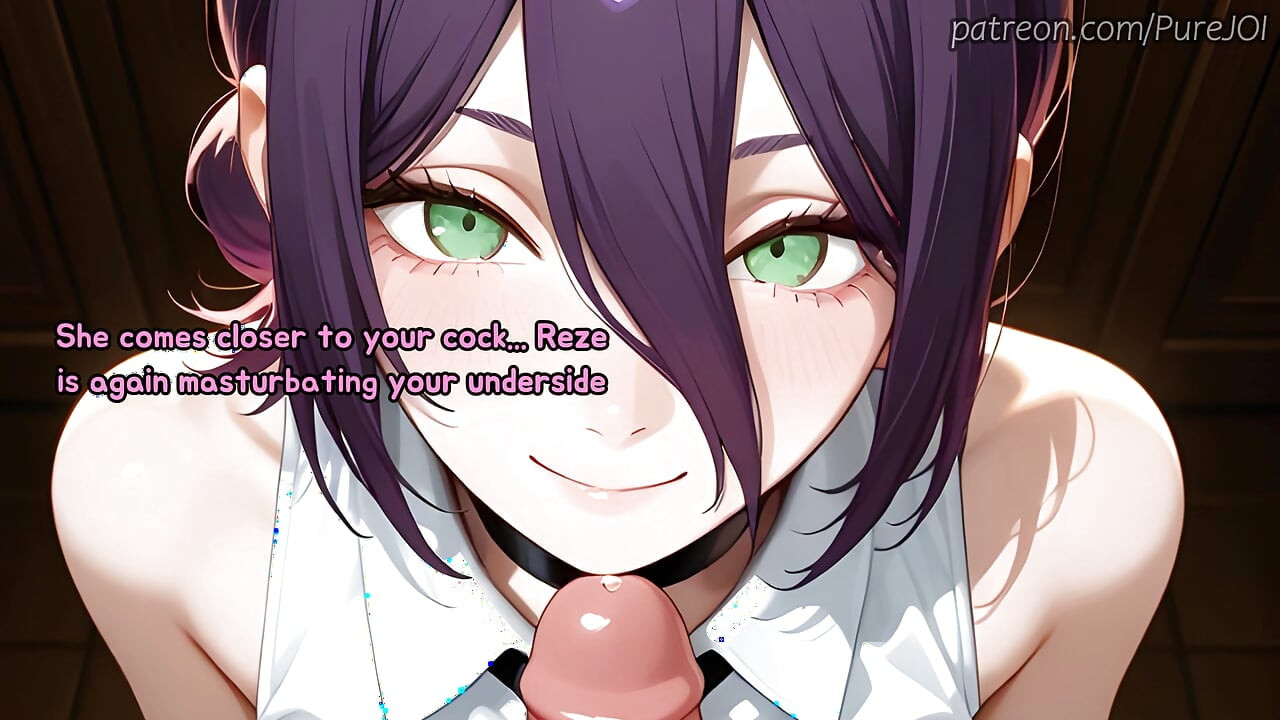 Your bartender Reze has provided you with a special serving (JOI)