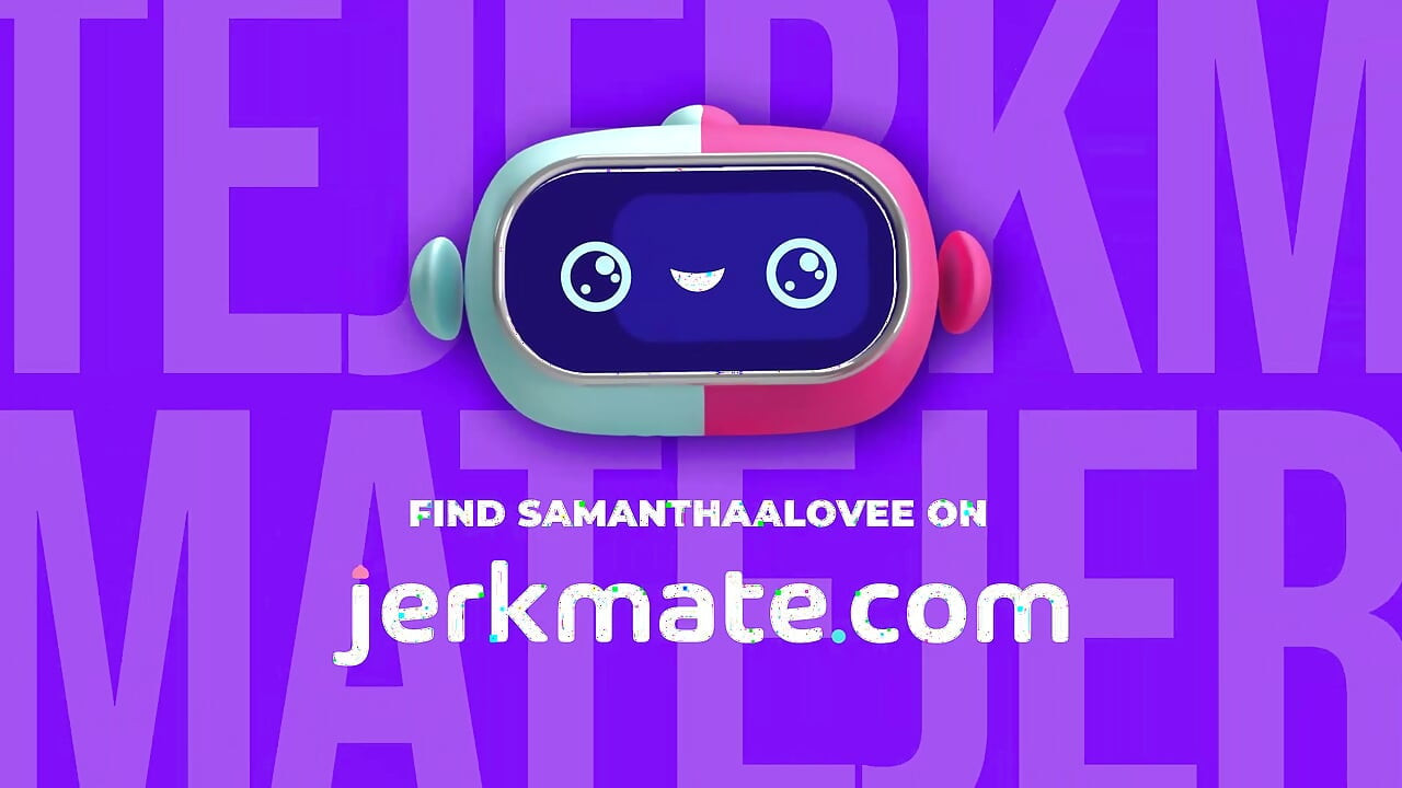 Jerkmate - 金髮辣妹SamanthaaLovee給出打手槍指令