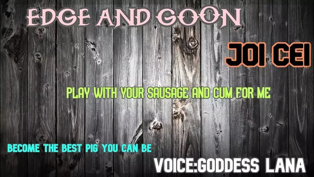 AUDIO ONLY - Edge and goon and cum piggie style JOI CEI