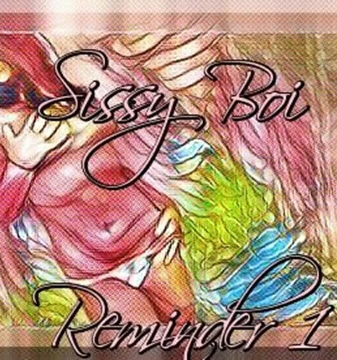 AUDIO ONLY - Sissy reminders 1 2 3