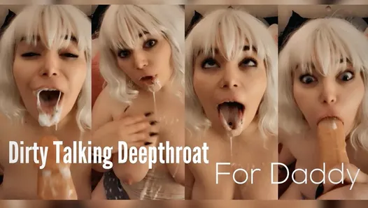 Dirty Talking Deepthroat for Step Daddy