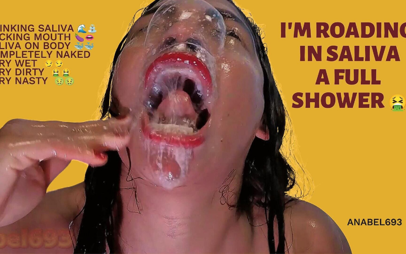 I Roll in Saliva a Full Shower