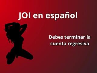 Instrucțiuni de masturbare în spaniolă, trebuie să termini numărătoarea inversă