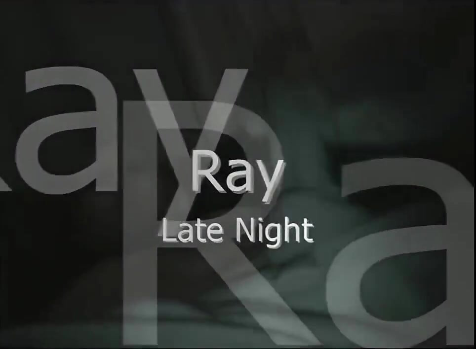 Ray's Late Nite Visit to D's