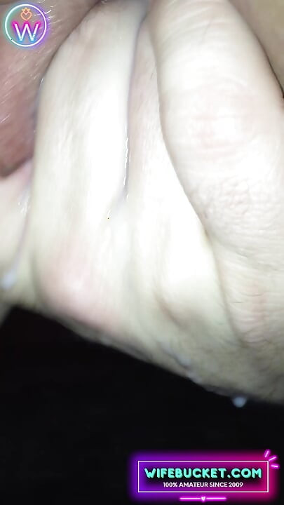 Wifebucket Amateurs - I play with her pussy and she cums on my fingers