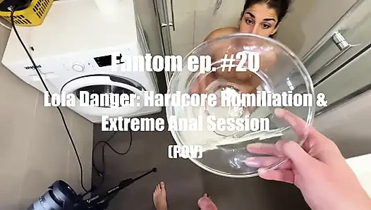 Ep. Hantu. #20 Lola Danger - Mandi Kencing Hardcore (pov)