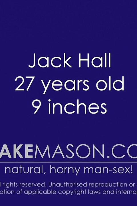 Jack Hall & His Hard 9 Inches