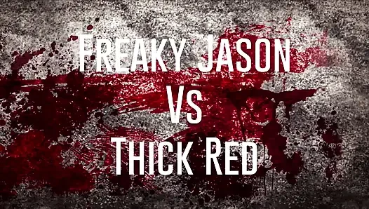 Friday the 13th Thick Red Vs Freaky Jason