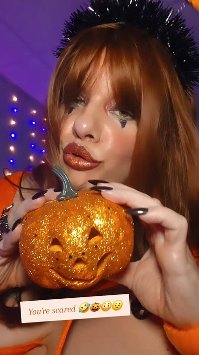 You're not scared of a little pumpkin are you?