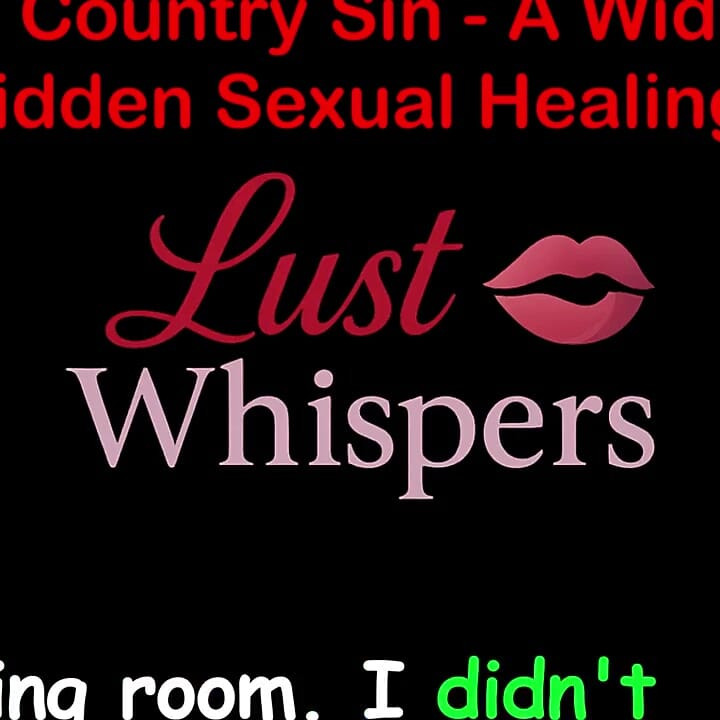 Cross Country Sin: a Widower's Illicit Sexual Healing Part 45 - English Audio Sex Story