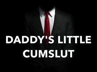 Daddy's Princess, instructions. Welcome back slut