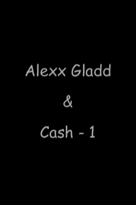 Alexx Gladd & Cash - 1, side 1