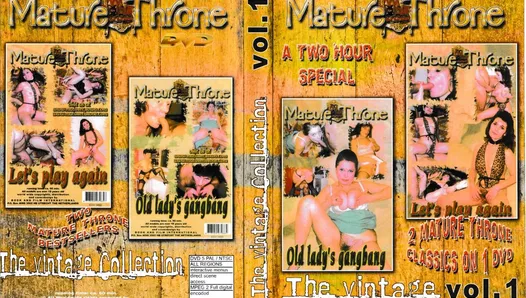 Mature throne_un deux heures spécial_la collection vintage vol.1
