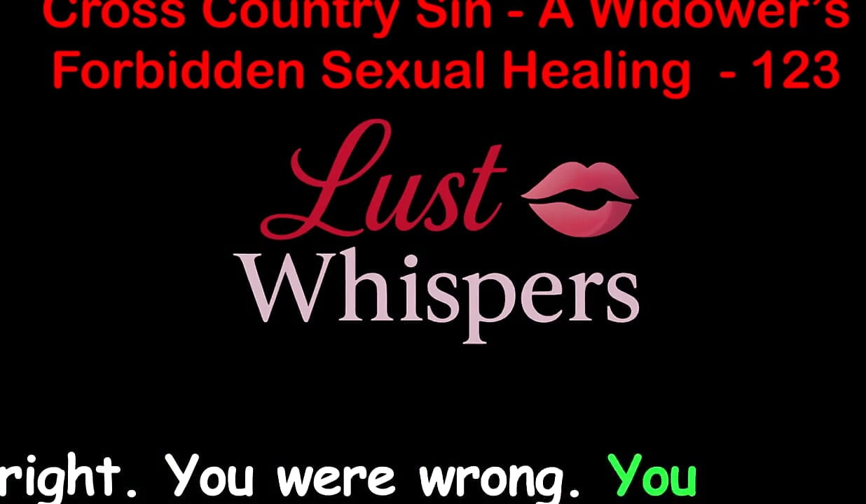 Cross Country Sin: a Widower's Illicit Sexual Healing Part 123 - English Audio Sex Story