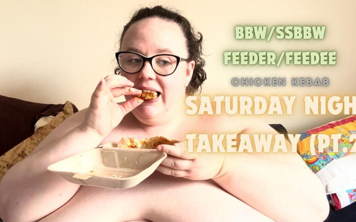 토요일 밤 테이크아웃 BBW SSBBW 두 번째 파트 먹기