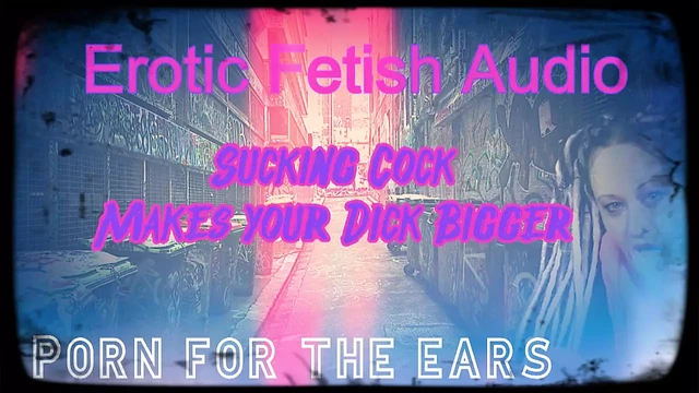 Sucking Cock Makes Your Dick Bigger