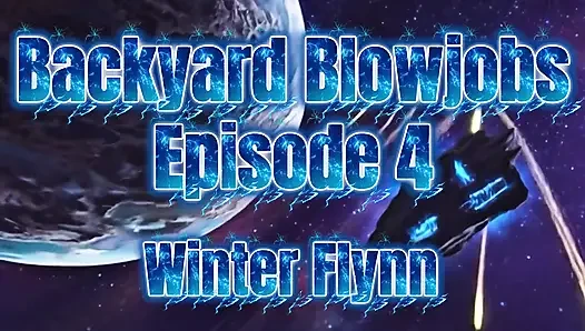 Hinterhof blowjobs - Episode 4 winter flyn