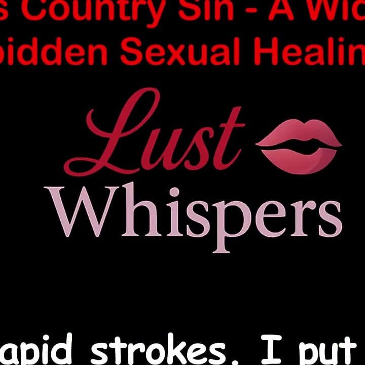 Cross Country Sin a Widower’s Taboo Sexual Healing Part 98 - English Audio Sex Story