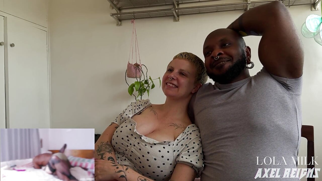 Watching Our Porn Part 4 - Lola Milk X Axel Reigns
