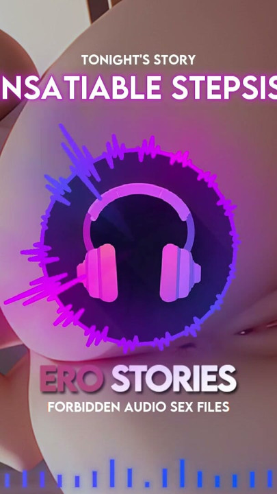 Ero Stories: My Insatiable Stepsister (Audio, ASMR, Whisper, Seductive & Sensual) | Clip 1