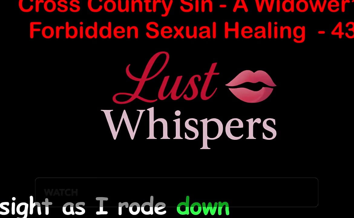Cross Country Sin a Widower's sexual vindecare tabu partea 43 - engleză audio de sex poveste