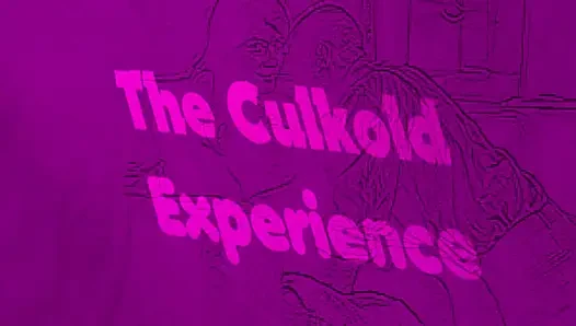Das Culkold-Erlebnis