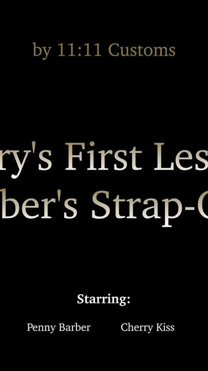 Cherry's First Lesson: Penny Barber's Strap on Secrets!
