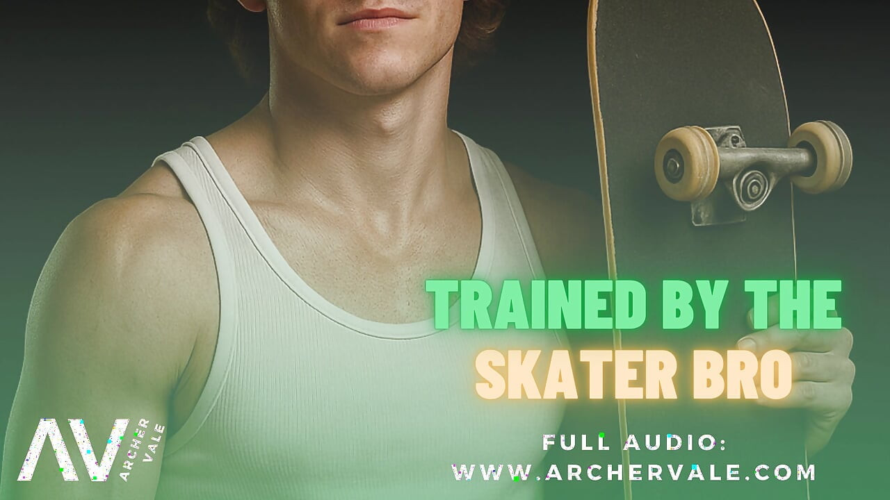 Skater Boy Porn Addiction Mind Break (M4M Gay Audio Story)