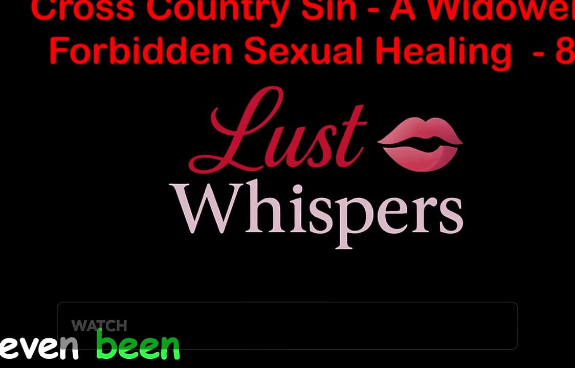 Cross Country Sin: a Widower's Illicit Sexual Healing Part 84 - English Audio Sex Story