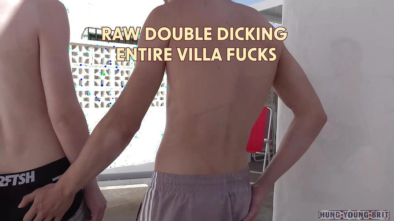 Twink Double Bill ENTIRE VILLA FUCKS