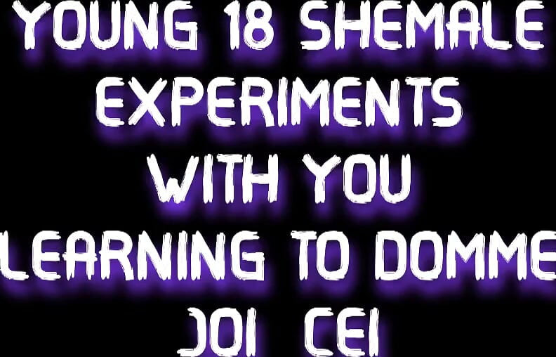 Domme joi cei'i öğrenmenle 18 transeksüel deneyi