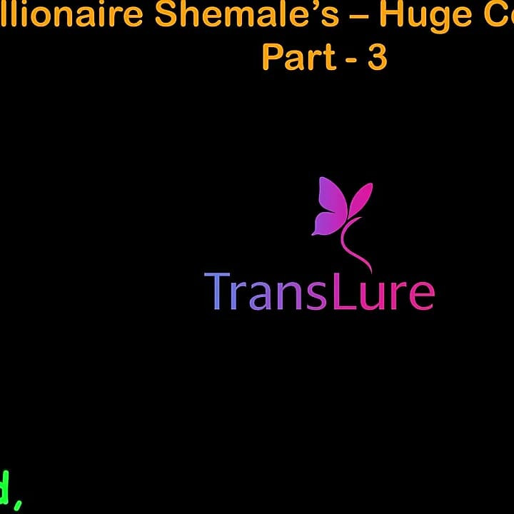 English Audio Sex Story - Multi-millionaire Shemale’s Huge Cock Adventures - Part 3