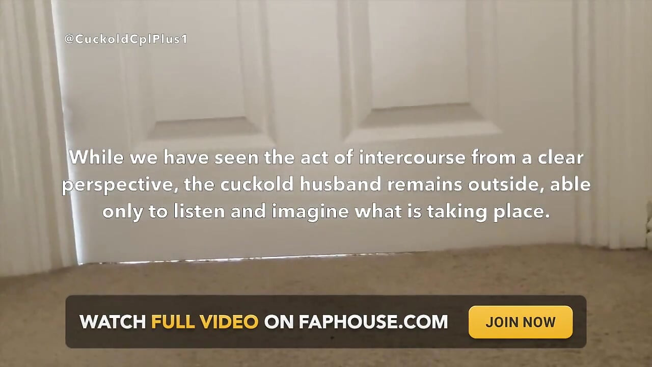 Cuckold Breeding Documentary. the Cuckold Listens Outside the Door