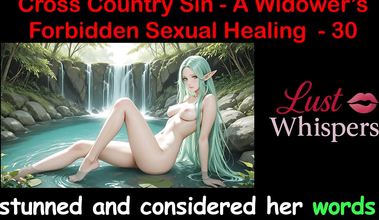 Cross Country Sin a Widower's Forbidden Sexual Healing Part 30 - English Audio Sex Story