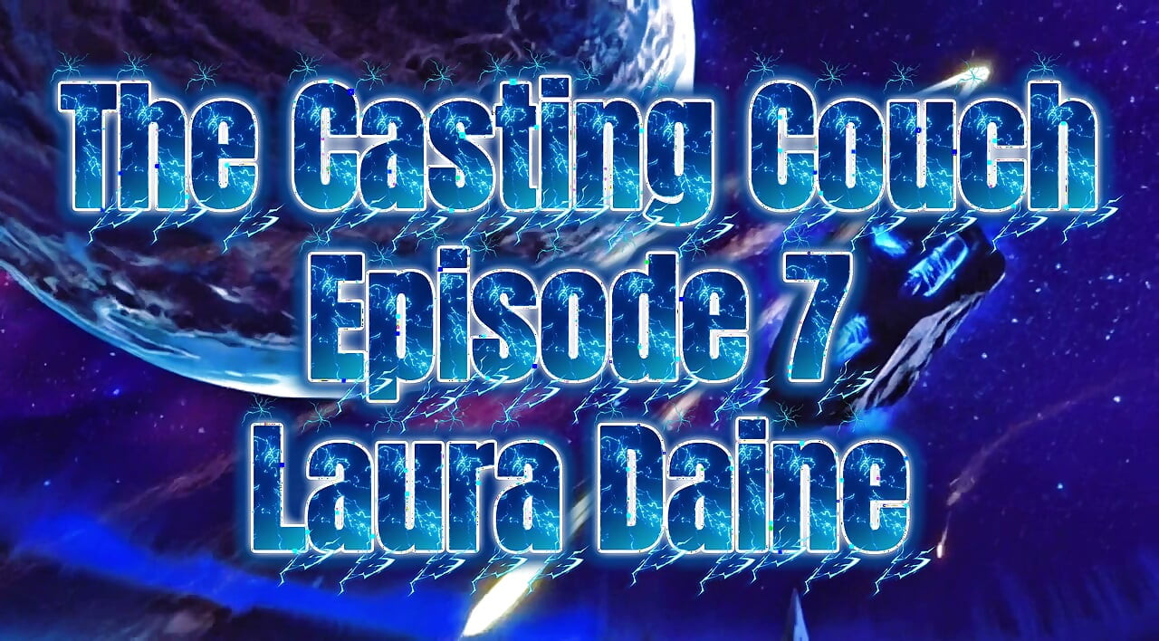 El sofá de casting episodio 7 - Laura Daine