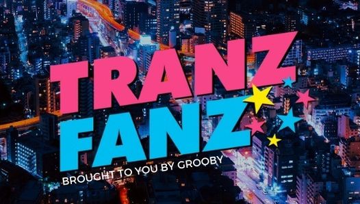 これはtranzfanzです