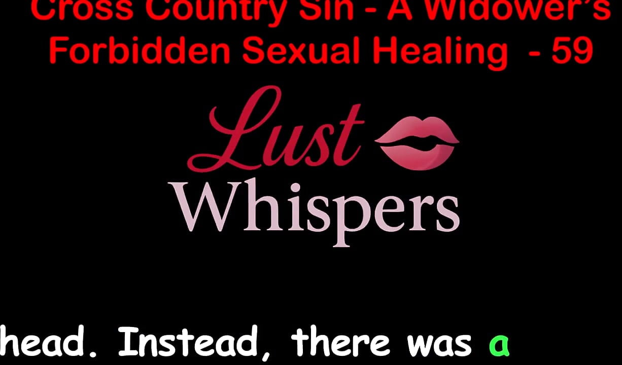 Cross Country Sin a Widower's Forbidden Sexual Healing Part 59 - English Audio Sex Story