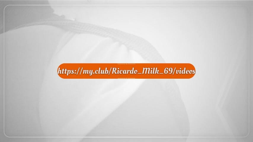 Ricardo_Milk_69ビデオ