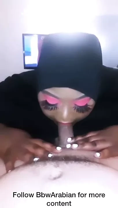 Bbw fat Egyptian Arab sucking my uncut cock
