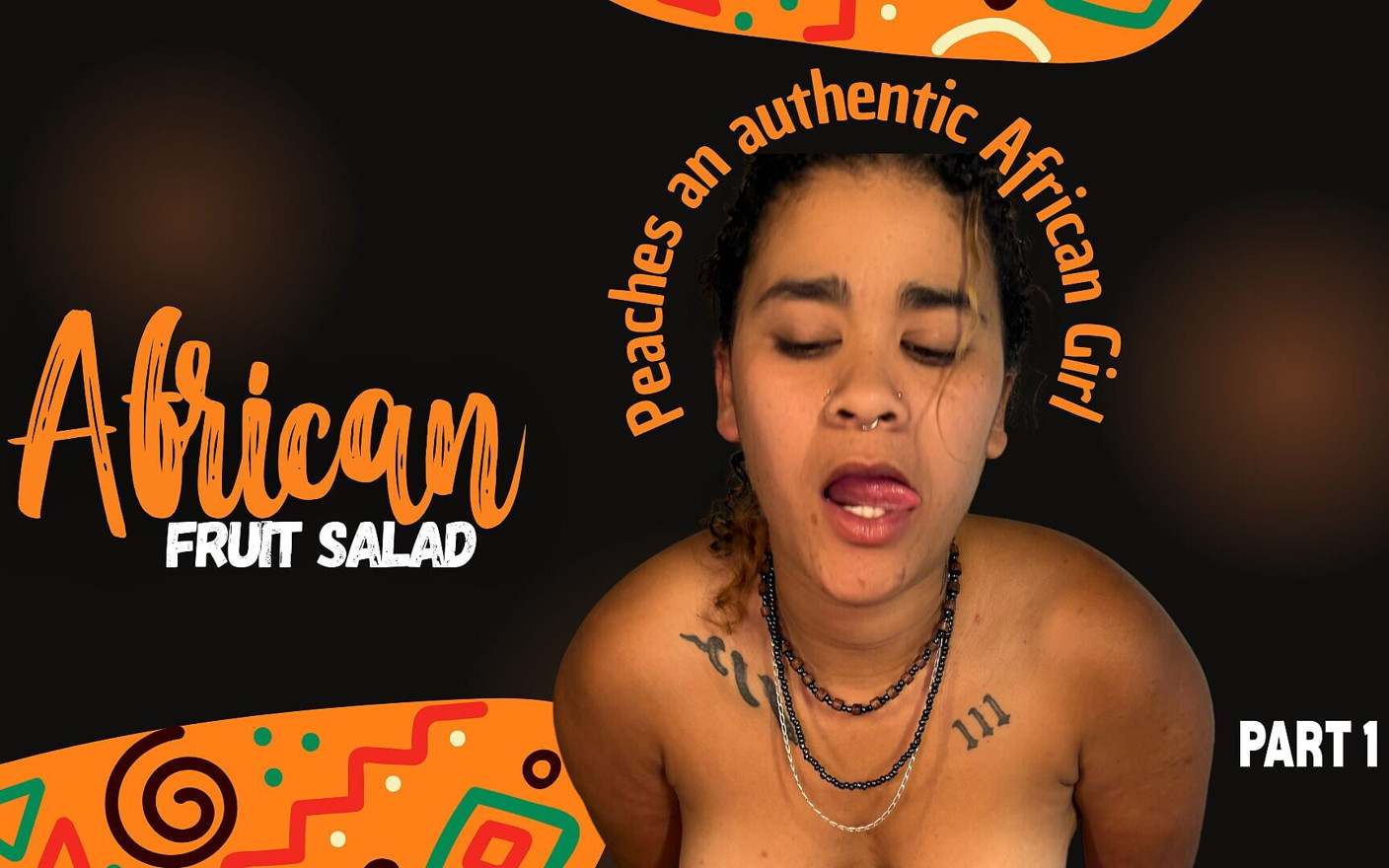 Peaches and the African Fruit Salad - Part 1