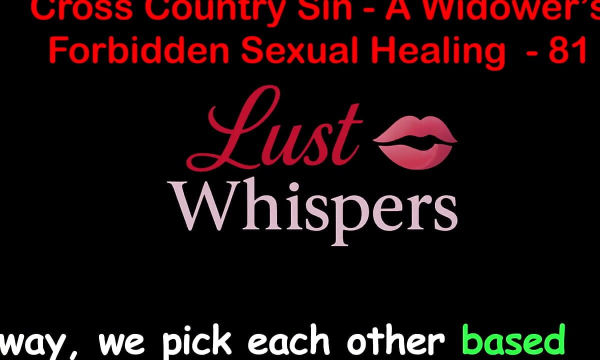 Cross Country Sin: a Widower’s Illicit Sexual Healing Part 81 - English Audio Sex Story