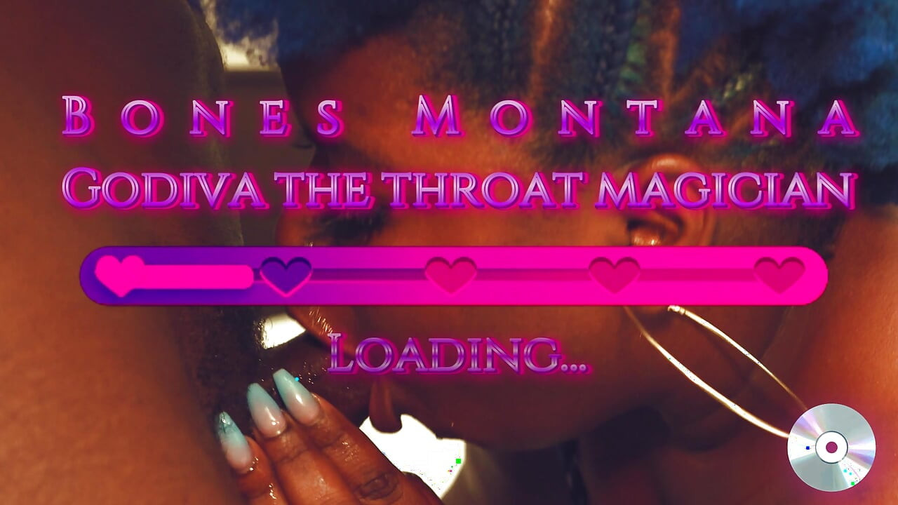 Bones Montana X Godiva - маг глотки