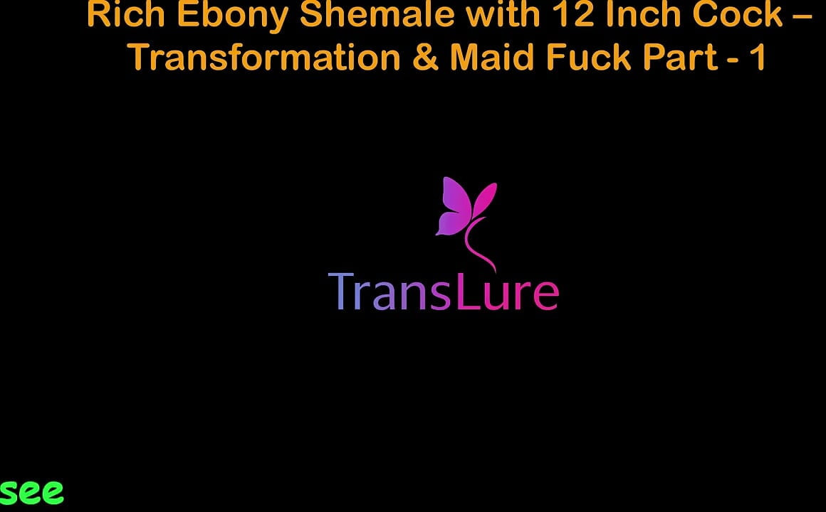 English Audio Sex Story Rich Ebony Shemale with 12 Inch Cock - Transformation & Maid Fuck - Part 1