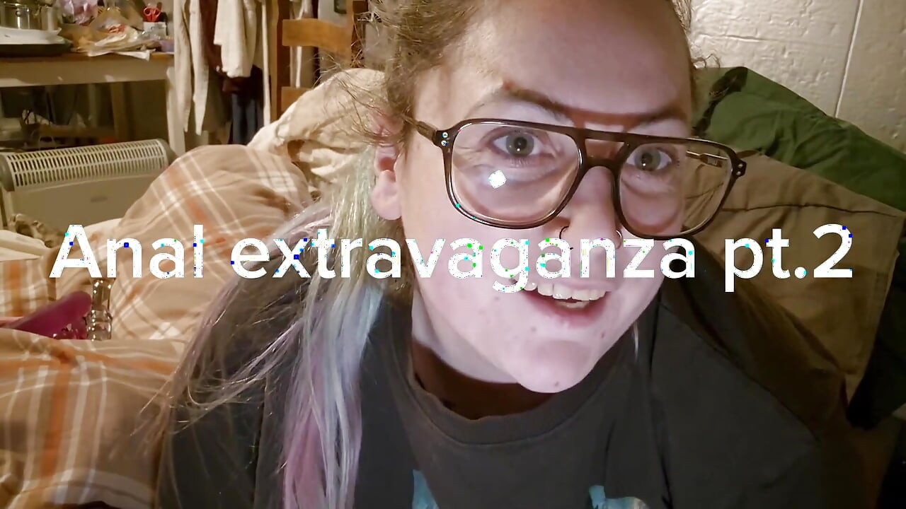 Anal Extravaganza Pt2