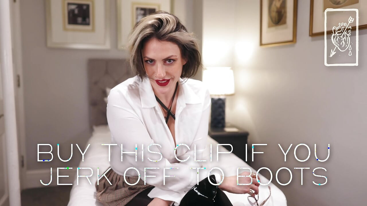 Buy This Clip if You Jerk off to Boots
