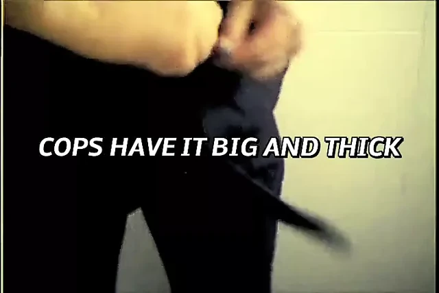 The Cops Have It Thick and Big Cocks