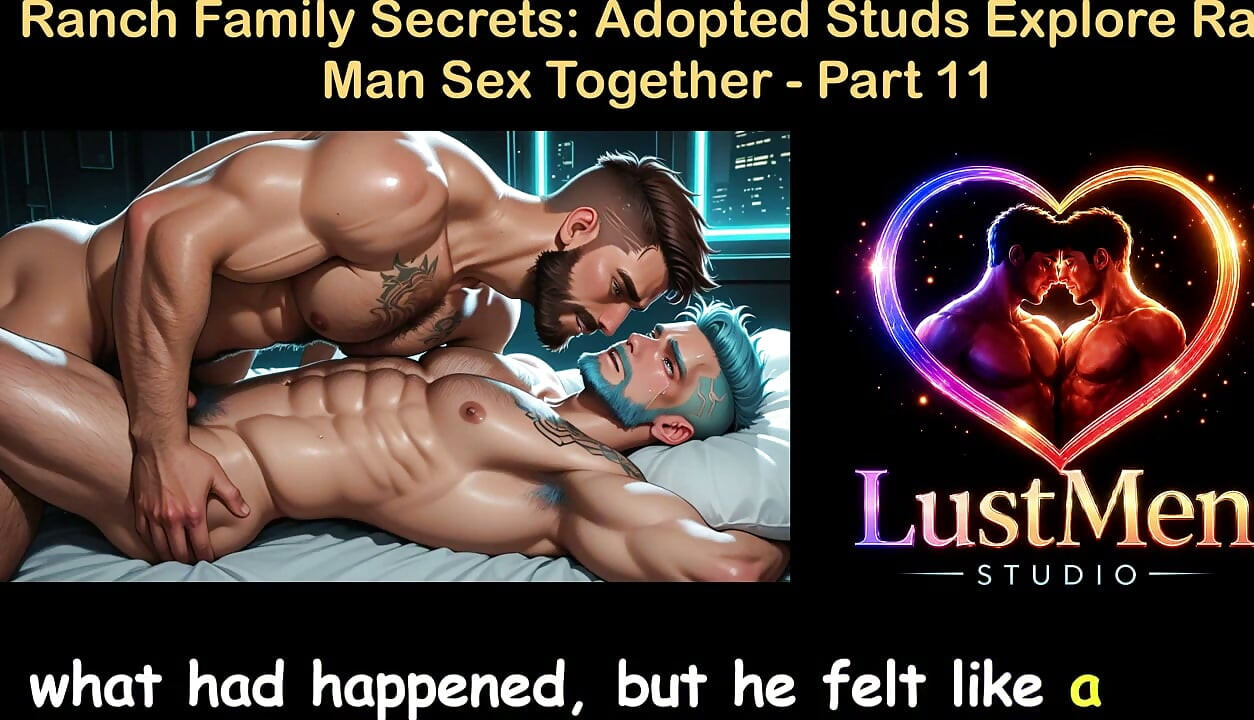 English Audio Gay Sex Story - Ranch Line Secrets: Adopted Studs Explore Raw Man Sex Together - Part 11